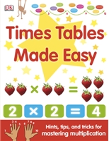 Times Tables Made Easy, math books for kids, times table book