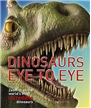 Dinosaurs Eye to Eye, dinosaur books for kids, dinosaur learning books