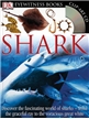 DK Eye Wittness: Shark Book w CD