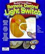 Build Your Own Remote Control Light Switch Book Kit