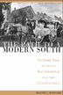 The Path to a Modern South Northeast Texas between Reconstruction and the Great Depression