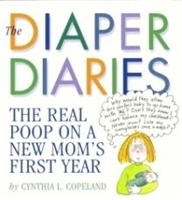 The Diaper Diaries, new mom books, baby books, what to expect being a new mom, baby first year books