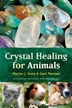 Crystal Healing for Animals